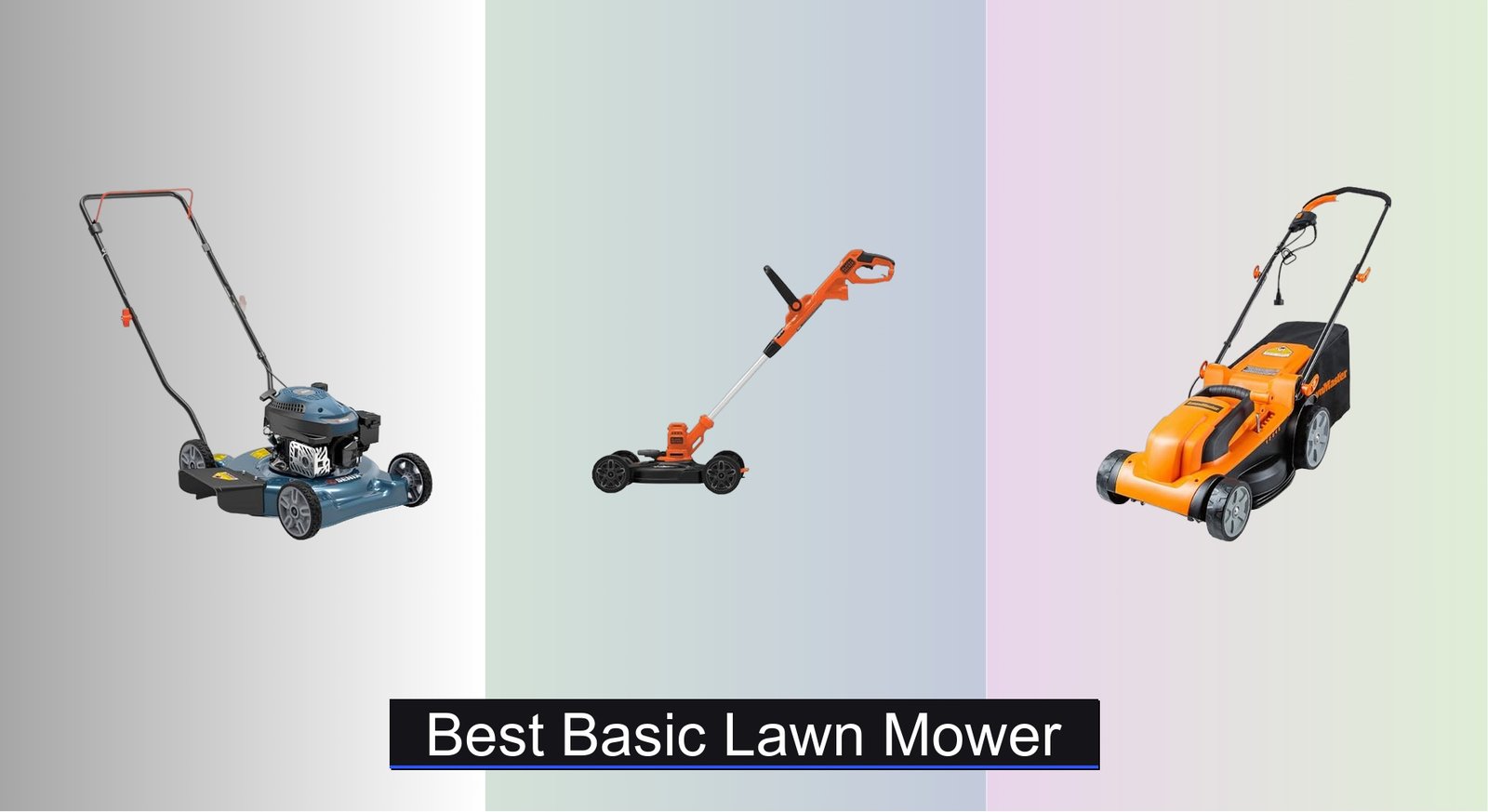 6 Best Basic Lawn Mowers to Buy in 2026
