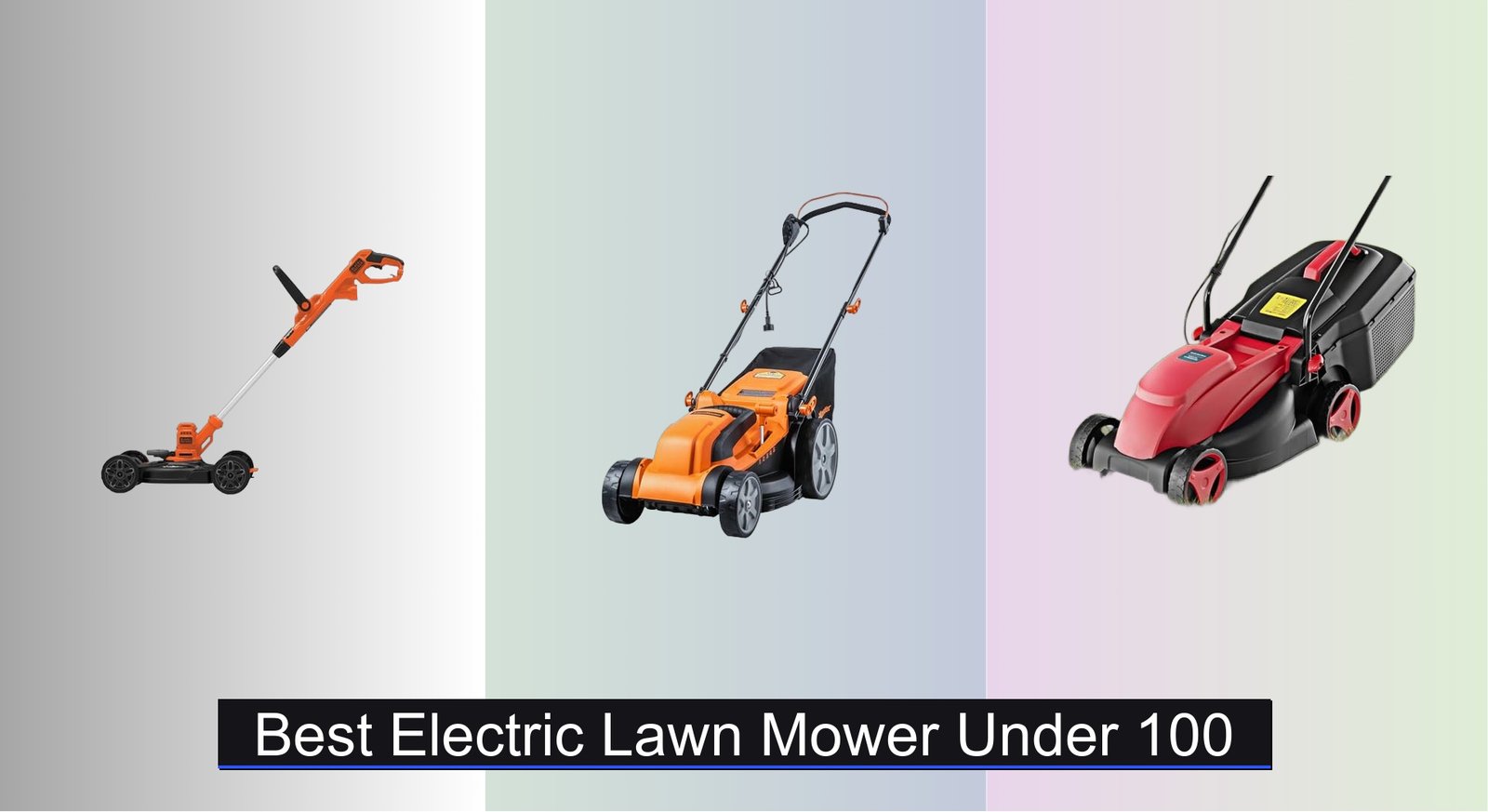 6 Best Electric Lawn Mowers Under $100 of 2026