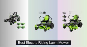 6 Best Electric Riding Lawn Mowers to Buy in 2025