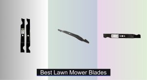 7 Best Lawn Mower Blades to Buy in 2025
