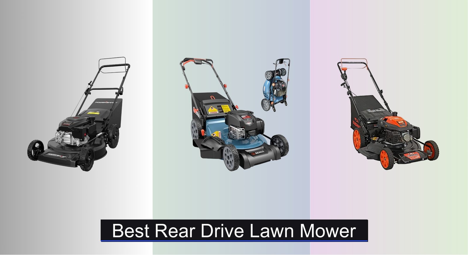 6 Best Rear Drive Lawn Mowers to Buy in 2026