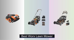 5 Best Worx Lawn Mowers to Buy in 2025