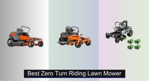 6 Best Zero Turn Riding Lawn Mowers of 2025