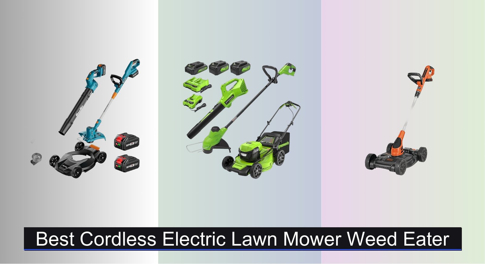 7 Best Cordless Electric Lawn Mowers & Weed Eaters 2025