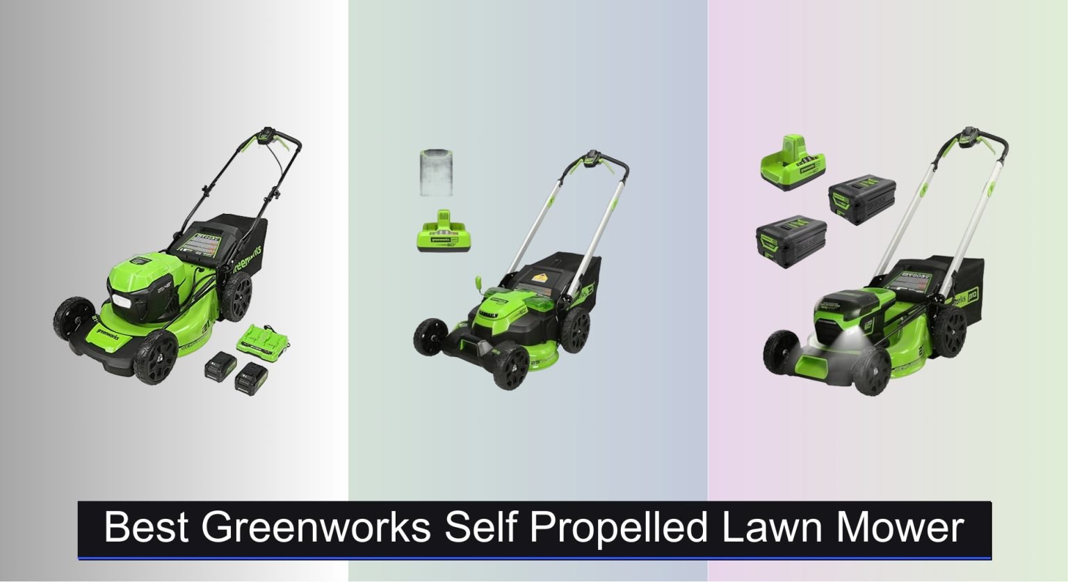 7 Best GreenWorks Self Propelled Lawn Mowers to Buy in 2026