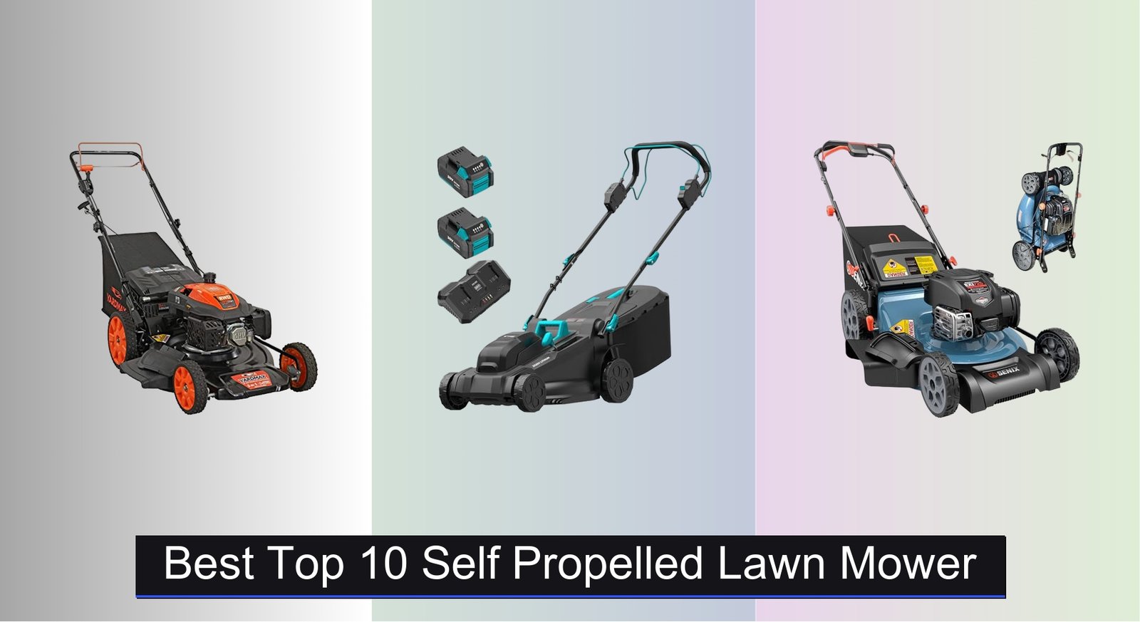 9 Best Self Propelled Lawn Mowers to Buy in 2026