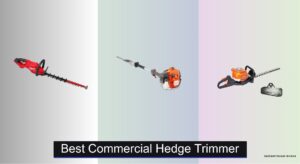6 Best Commercial Hedge Trimmers of 2026