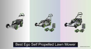 7 Best Ego Self Propelled Lawn Mowers 2026