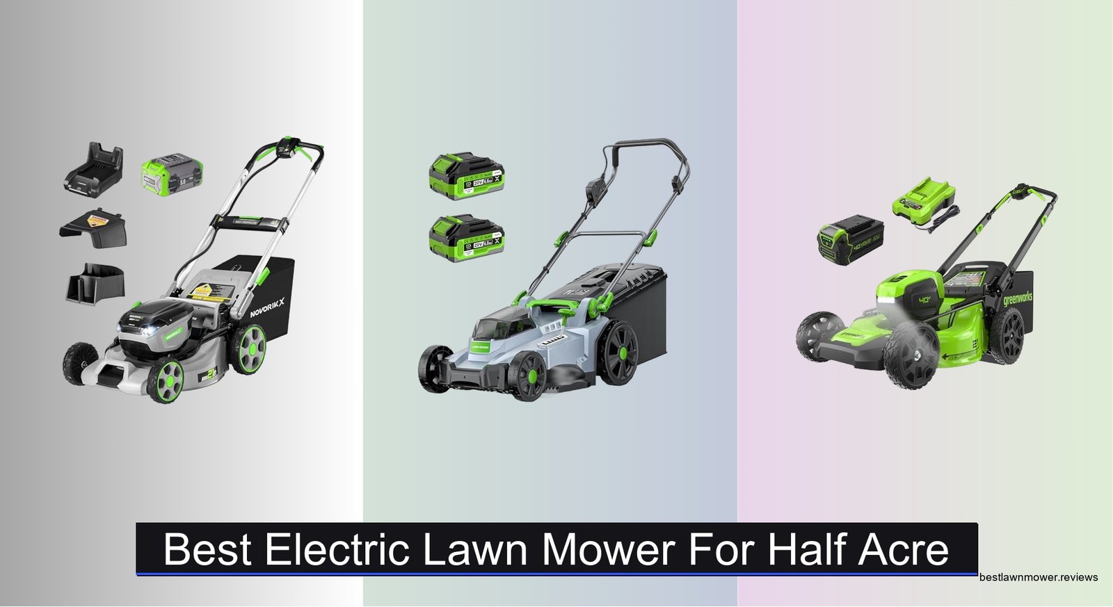 7 Best Electric Lawn Mowers for Half Acre 2026