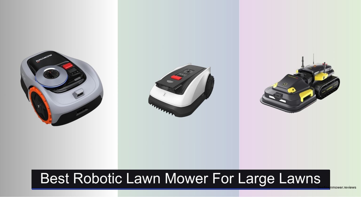 6 Best Robot Lawn Mowers for 1 Acre of 2026