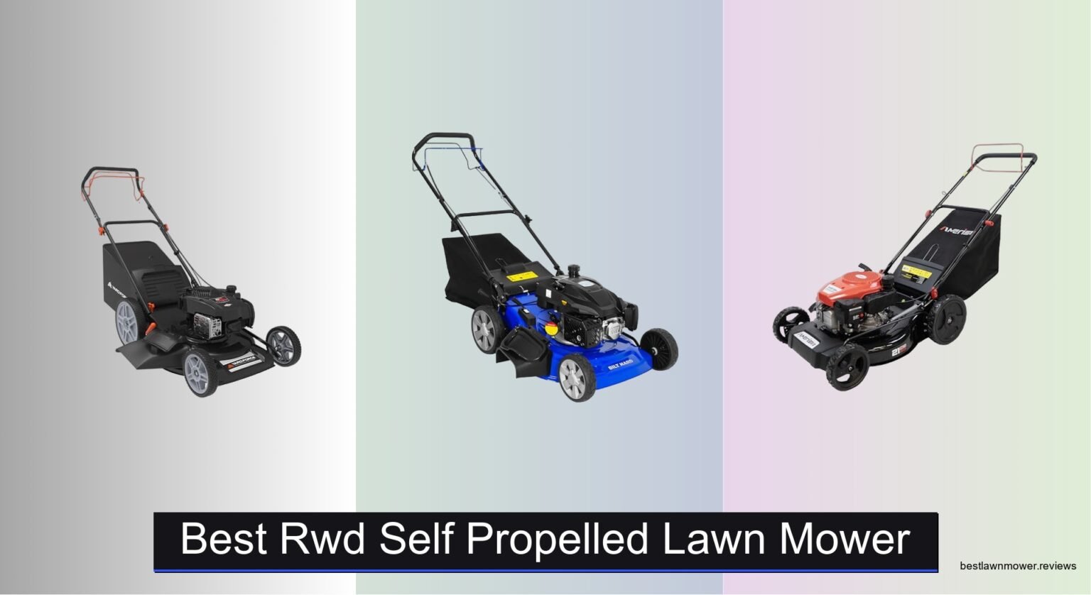 7 Best RWD Self Propelled Lawn Mowers 2026
