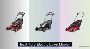 6 Best Toro Electric Lawn Mowers of 2026