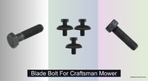 7 Best Blade Bolts for Craftsman Mower 2026