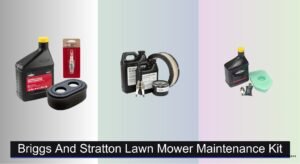 7 Best Briggs and Stratton Lawn Mower Maintenance Kits 2026