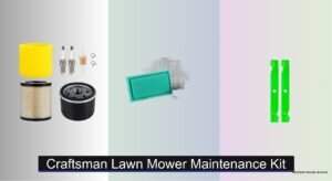 6 Best Craftsman Lawn Mower Maintenance Kits 2026