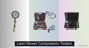 7 Best Lawn Mower Compression Testers of 2026