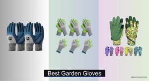 8 Best Garden Gloves of 2026