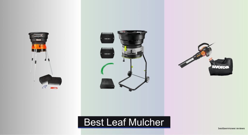 best leaf mulcher